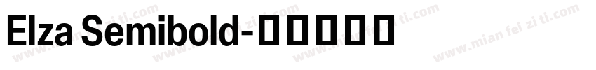 Elza Semibold字体转换